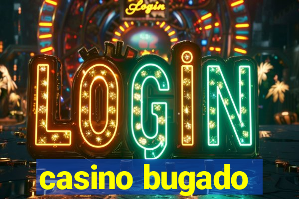 casino bugado